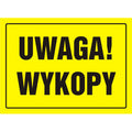 Tavla BUDOWLANA - UWAGA! WYKOPY - OA005 DY PN