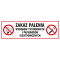 Skylt - ZAKAZ PALENIA WYROBÓW TYTONIOWYCH I PAPIEROSÓW ELEKTRONICZNYCH - NE028 BH PN