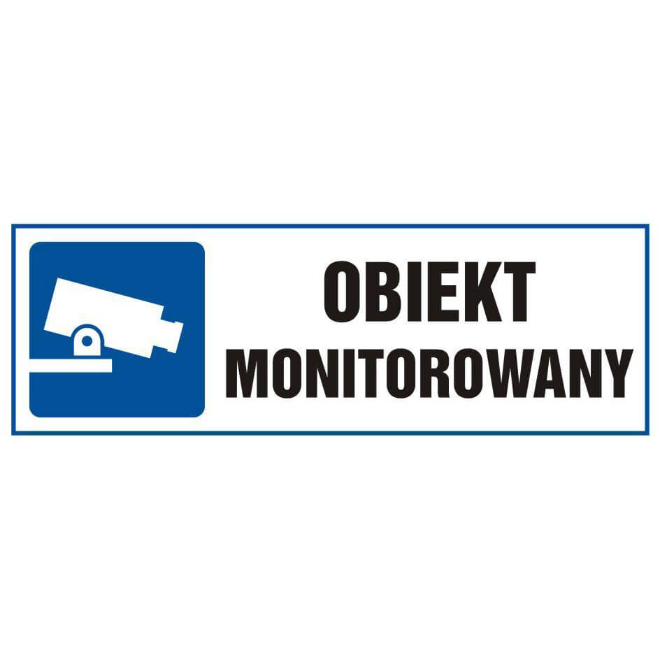 Skylt OBIEKT MONITOROWANY - TA 002 BL PN