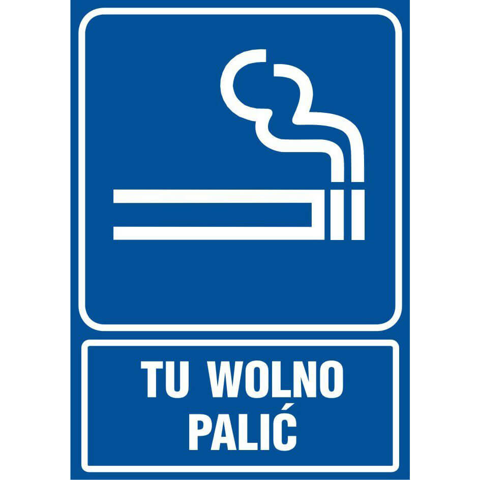 Skylt - TU WOLNO PALIĆ - RB 025 BK PN