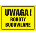 Tavla BUDOWLANA - UWAGA! ROBOTY BUDOWLANE - OA 015 DY PN