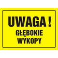 Tavla BUDOWLANA - UWAGA! GŁĘBOKIE WYKOPY - OA 007 DY PN