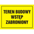 Tavla BUDOWLANA - TEREN BUDOWY - WSTĘP ZABRONIONY - OA 039 DY PN
